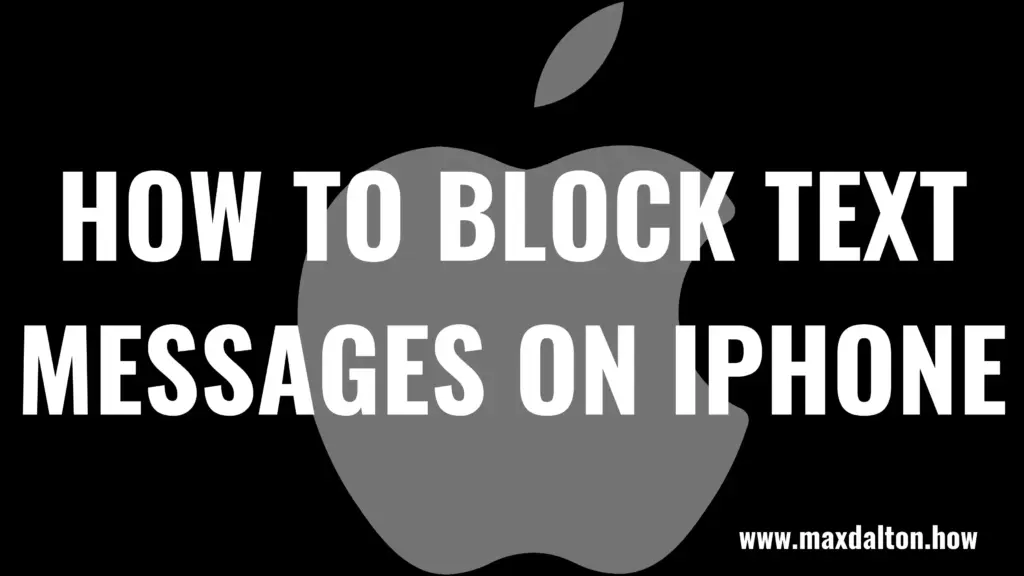 How to Block Text Messages on iPhone