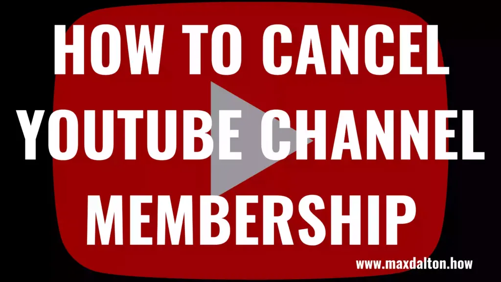 How to Cancel YouTube Channel Membership