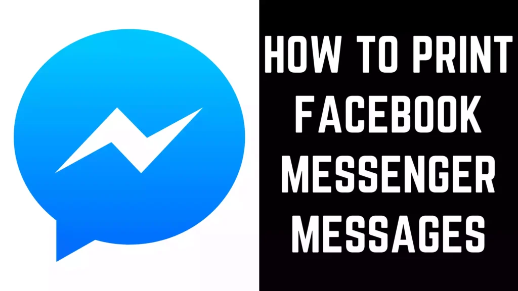 How to Print Facebook Messenger Messages