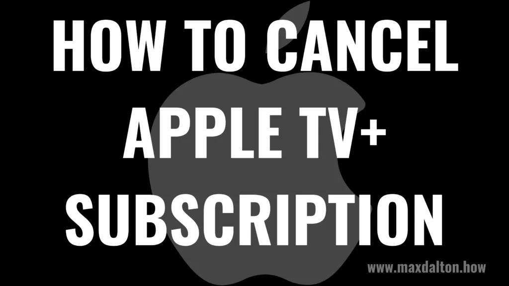 How to Cancel Apple TV+ Subscription
