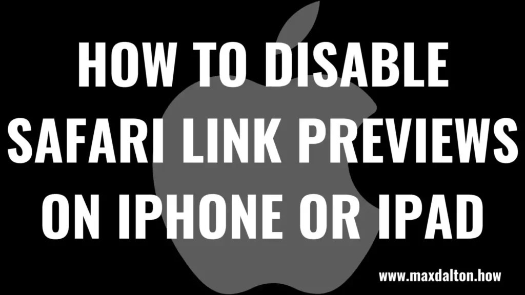 How to Disable Safari Link Preview on iPhone or iPad