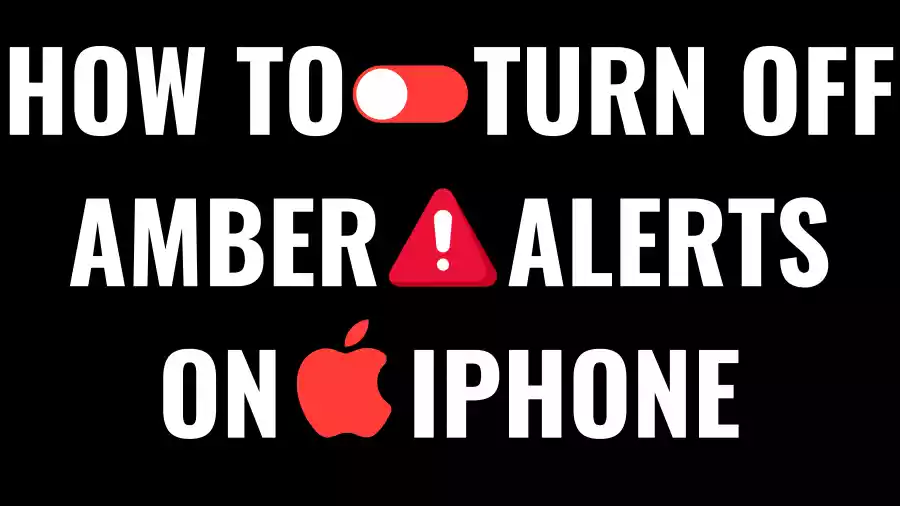 How to Turn Off Amber Alerts on iPhone