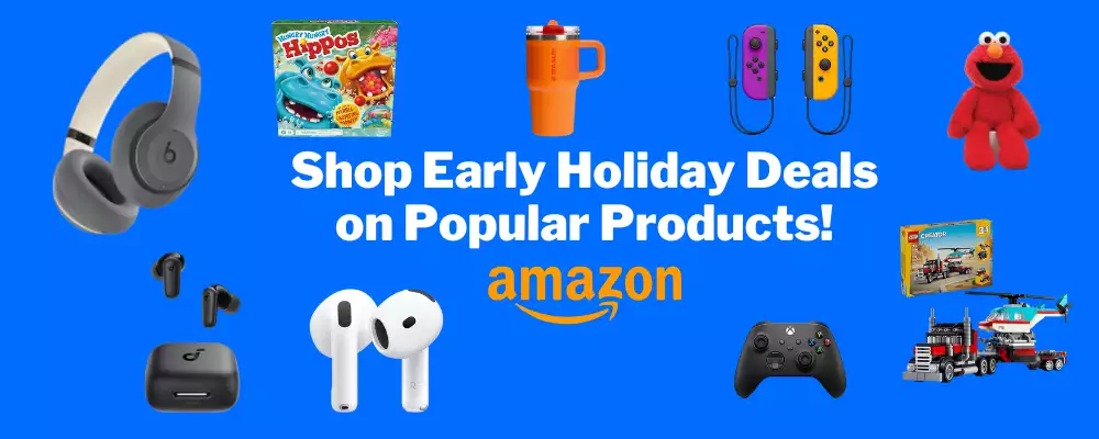 Stop early holiday deals on popular products on Amazon!